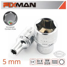 FIXMAN 1/4" DRIVE HEX SOCKET 5MM FIXMAN 1/4" DRIVE HEX SOCKET 5MM