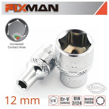 FIXMAN 1/4" DRIVE HEX SOCKET 12MM FIXMAN 1/4" DRIVE HEX SOCKET 12MM